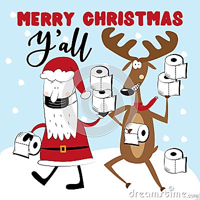 Merry Christmas Y`All - Santa Claus in mask and reindeer with toilet papers on snowy background. Vector Illustration