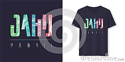 Oahu Hawaii stylish graphic t-shirt vector design, poster, typography Vector Illustration