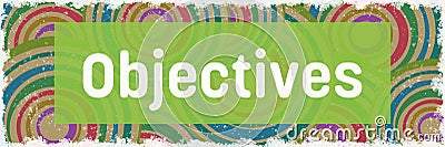 Objectives Colorful Circles Rings Vintage Horizontal Box Text Stock Photo