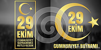 29 October Cumhuriyet Bayrami, Republic Day Turkey, Graphic for design elements. Vector illustration. Vector Illustration