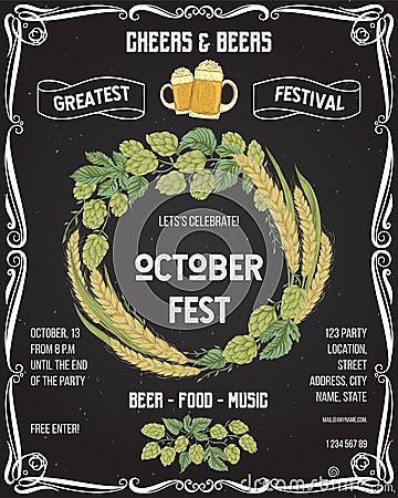 October fest beer festival. Cheers and beers invitation with hop, wheat and glasses of beer on chalkboard background. Design templ Vector Illustration