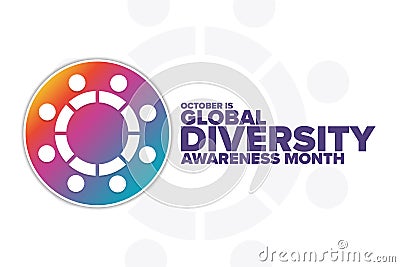 October is Global Diversity Awareness Month. Holiday concept. Template for background, banner, card, poster with text Vector Illustration