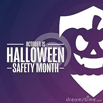 October is Halloween Safety Month. Holiday concept. Template for background, banner, card, poster with text inscription Vector Illustration