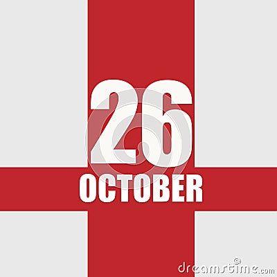 october 26. 26th day of month, calendar date.White numbers and text on red intersecting stripes. Concept of day of year Stock Photo