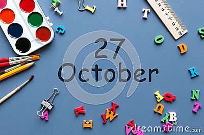 October 27th. Day 27 of october month, calendar on teacher or student table, blue background . Autumn time Stock Photo