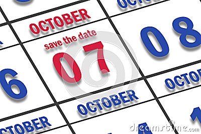 october 7th. Day 7 of month, Date marked Save the Date on a calendar. autumn month, day of the year concept Stock Photo