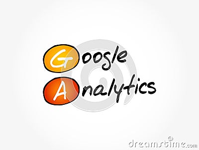 GA - Google Analytics acronym, business concept background Editorial Stock Photo