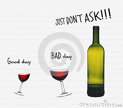 Office alcohol, red wine. Good day, bad day. Humour, fun. Stock Photo