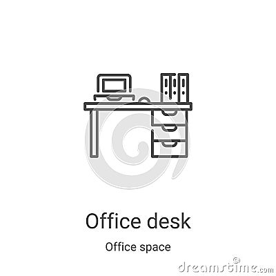 office desk icon vector from office space collection. Thin line office desk outline icon vector illustration. Linear symbol for Vector Illustration