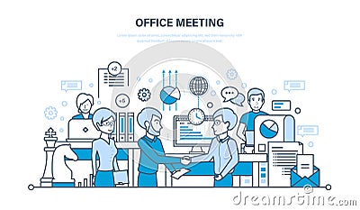 Office meeting, workflow space, teamwork, partnership, exchange of information, communications. Vector Illustration