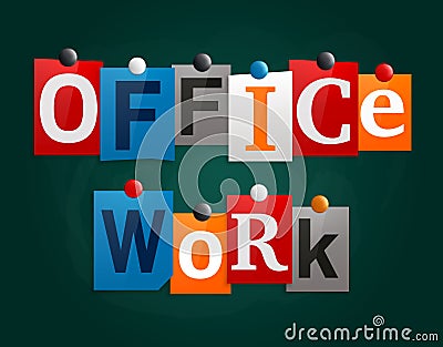 Office work made from newspaper letters attached to a blackboard or noticeboard with magnets. Vector. Vector Illustration