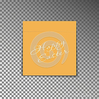 Office yellow post note with text Happy Easter. Paper sheet sticker with shadow isolated on a trans Vector Illustration