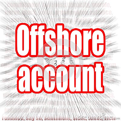 Offshore account word with zoom in effect Stock Photo