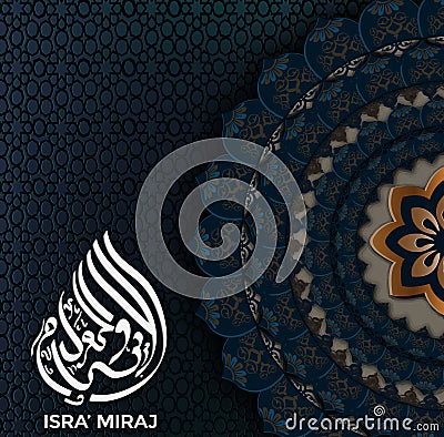 Isra`miraj mubarak arabesque motif design background in blue and bronze tone Vector Illustration