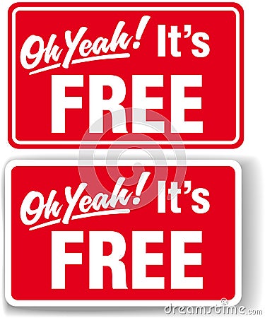 Oh Yeah Its FREE store sign set Vector Illustration