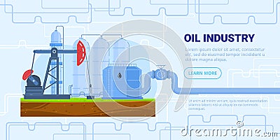 Oil industry vector vector illustration, cartoon flat refinery factory with drilling rig tower, tank storage, industrial Cartoon Illustration