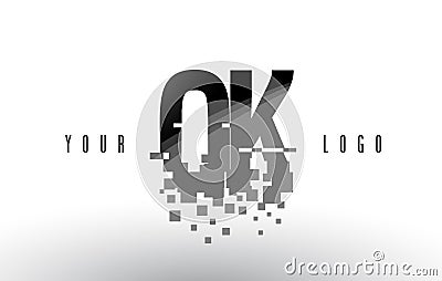 OK O K Pixel Letter Logo with Digital Shattered Black Squares Vector Illustration