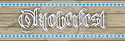 Oktoberfest Header Wooden Planks Bavarian Ribbon Vector Illustration