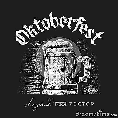 Oktoberfest lettering with wooden beer mug Vector Illustration