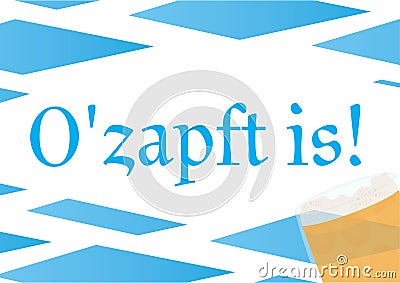 Oktoberfest O`zapft is background Vector Illustration