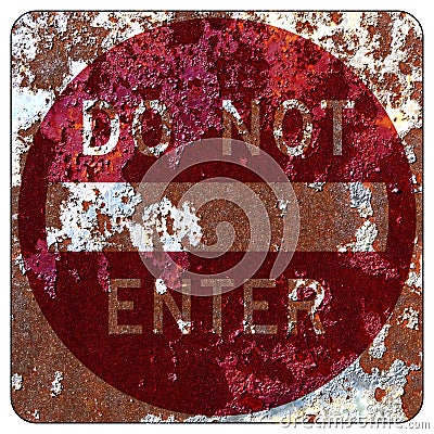 Old rusty American road sign - Do Not Enter Stock Photo