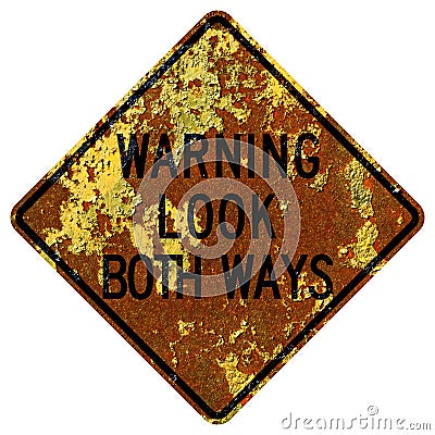 Old rusty American road sign - Warning, Look both ways, Nebraska Stock Photo