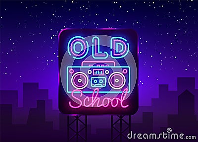 Old School neon sign vector. Retro Music Design template neon sign, Retro Style 80-90s, celebration light banner, tape Vector Illustration