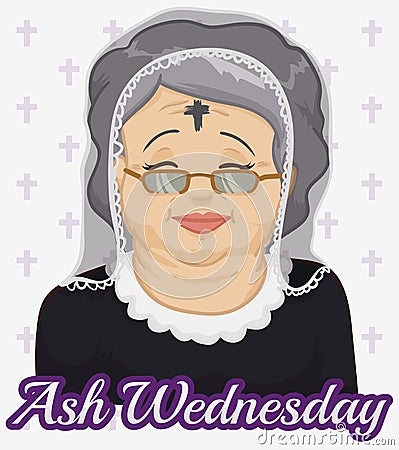 Old Woman with Ash Cross and Veil on Ash Wednesday, Vector Illustration Vector Illustration