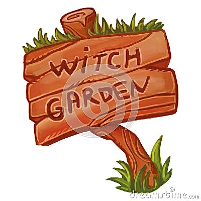 Old wooden sign that says Witch Garden. Cute cartoon magical illustration. Wicca witchcraft Vector Illustration