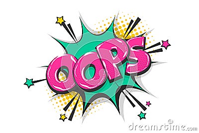 Omg ouch oops pop art comic text speech bubble Vector Illustration