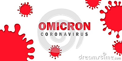 Omicron variant of COVID-19, which New strain of coronavirus. Omicron. Red Vector illustratoin Vector Illustration