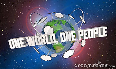 One World One People Global Community Citizenship Peace Working Together 3d Illustration Stock Photo