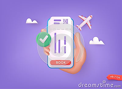 Online booking flight tickets concept on mobile phone. Time to travel concept. 3D Web Vector Illustrations Vector Illustration