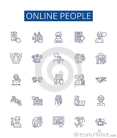 Online people line icons signs set. Design collection of Internet, Users, Networkers, Surfers, Consumers, Viewers Vector Illustration
