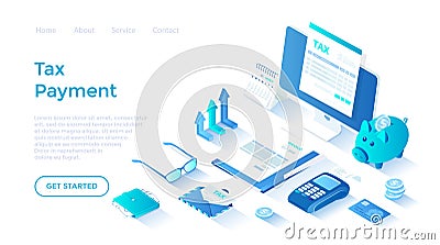 Online tax payment service. Taxation, tax calculation. Tax form on the monitor, documents, money, credit card, invoice. Vector Illustration