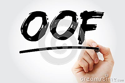 OOF - Out Of Facility acronym with marker, concept background Stock Photo