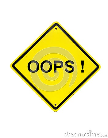 Oops error Yellow Sign on white Stock Photo