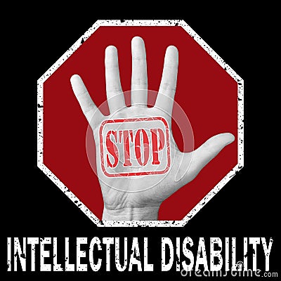 Open hand with the text stop intellectual disability . Global social problem Cartoon Illustration