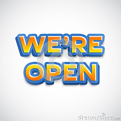 Open sign on the front door - welcome back We are working again. Keep social distance. Vector Illustration