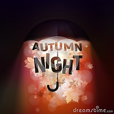 Open umbrella with a bright light inside with bokeh effect on a dark background. The inscription Autumn night with the falling Cartoon Illustration