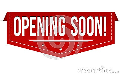 Opening soon banner design Vector Illustration