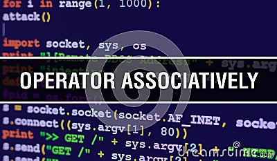 Operator associatively text written on Programming code abstract technology background of software developer and Computer script. Stock Photo