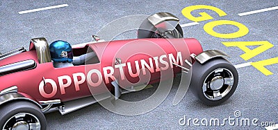 Opportunism helps reaching goals, pictured as a race car with a phrase Opportunism on a track as a metaphor of Opportunism playing Cartoon Illustration