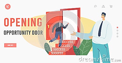 Opportunity Landing Page Template. Businessman Invite Male Character in Suit to Enter Open Door with Stairs to Success Vector Illustration