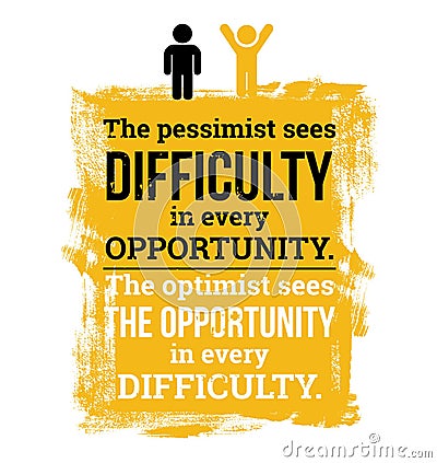 The optimist sees the opportunity Vector Illustration