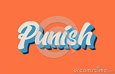 orange blue white punish hand written word text for typography l Vector Illustration