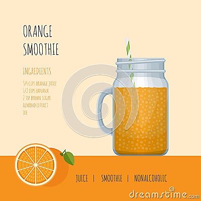 Orange smoothie mason jar with recipes and ingredients. Smoothie Vector Illustration