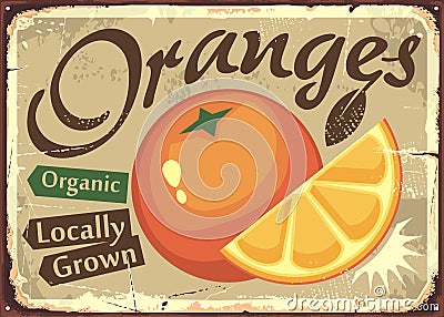 Oranges locally grown retro farm sign Vector Illustration
