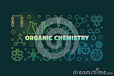 Organic Chemistry outline banner. Vector chemistry illustration Vector Illustration