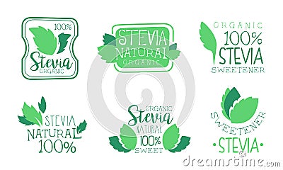 Organic Stevia Logo Templates Set, Natural Sweetener Badges Vector Illustration Vector Illustration Vector Illustration